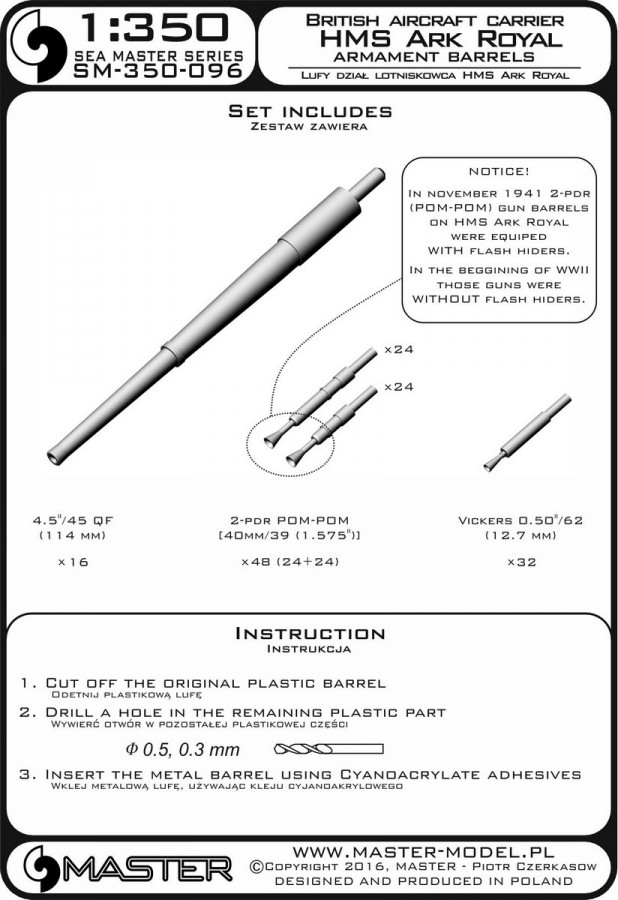 SM-350-096 Стволы для вооружения HMS Ark Royal - 4,5 дюйма (16 шт.), 40 мм POM-POM (48 шт.), Vickers .50cal (32 шт.)